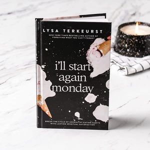 I’ll Start Again Monday — Lysa Terkeurst